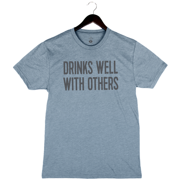 Drinks Well With Others - Unisex Crew - Denim