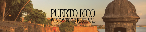 Puerto Rico Food & Wine Festival