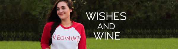 Wishes and Wine