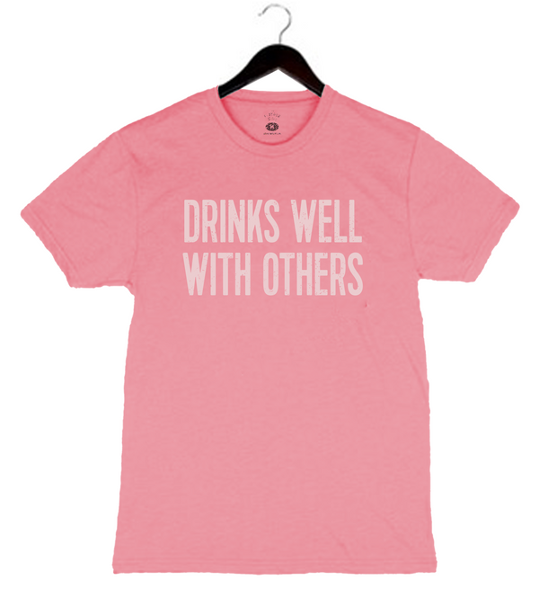Drinks Well With Others - Unisex Crewneck Shirt - Bubblegum Pink