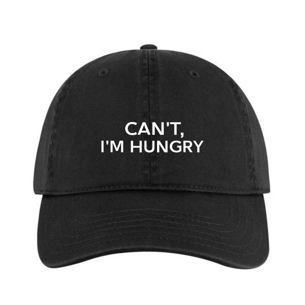 Can't I'm Hungry - Dad Cap - Black