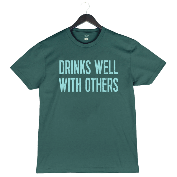 Drinks Well With Others - Unisex Crewneck Shirt - Blue Spruce