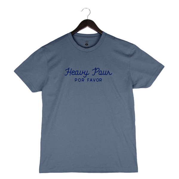 Heavy Pour Por Favor - Unisex Crewneck Shirt - Slate Blue