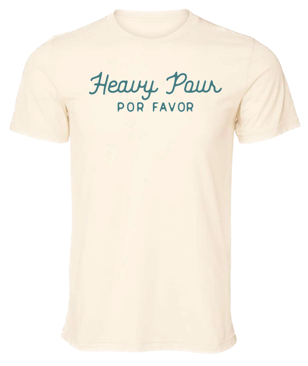 Heavy Pour Por Favor - Unisex Crewneck Shirt - Natural