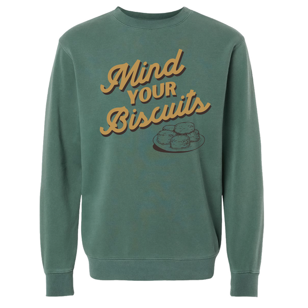 Mind Your Biscuits by Tupelo Honey - Unisex Crewneck Sweatshirt - Pigment Alpine Green