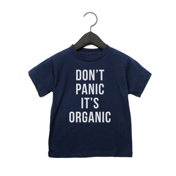 Don't Panic It's Organic - Toddler Jersey Tee - Navy
