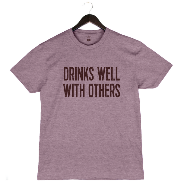 Drinks Well With Others - Unisex Crewneck Shirt - Purple