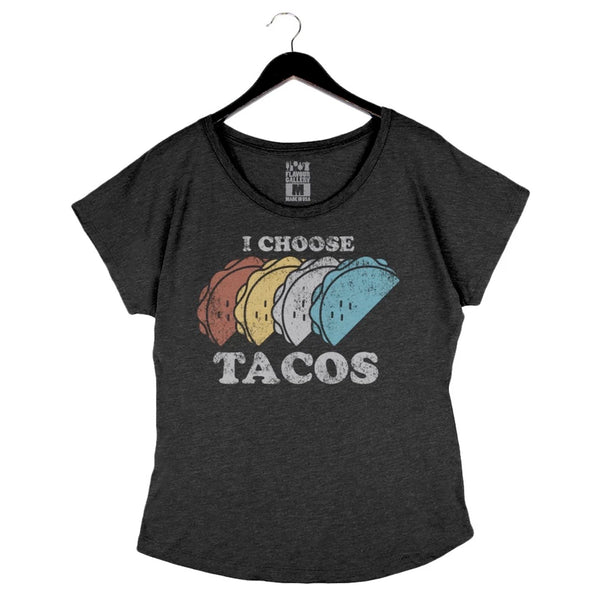 I Choose Tacos by Aarón Sánchez - Women's Dolman - Heather Black